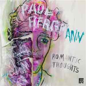 Paul Bergmann - Romantic Thoughts + 2 FLAC