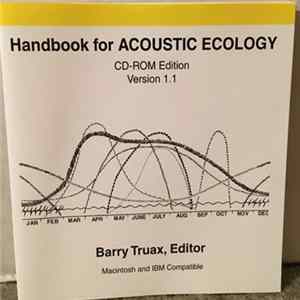 Barry Truax - Handbook For Acoustic Ecology CD-ROM Edition Version 1.1 FLAC