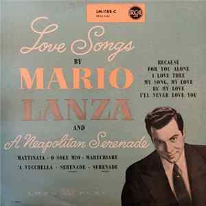 Mario Lanza - Love Songs And A Neapolitan Serenade FLAC