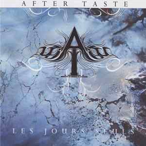 After Taste - Les Jours Seuls FLAC