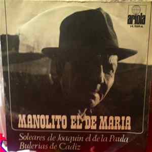 Manolito El De María - Soleares De Joaquín El De La Paula / Bulerías De Cádiz FLAC
