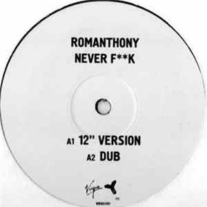 Romanthony's Nightvision - Never F**K FLAC