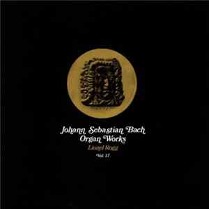 Johann Sebastian Bach / Lionel Rogg - Organ Works Vol. 17 FLAC