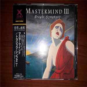 Mastermind - Volume III - Tragic Symphony FLAC