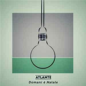 Atlante - Domani È Natale FLAC