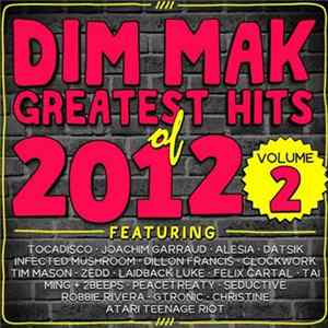 Various - Dim Mak Greatest Hits Of 2012 Volume 2 FLAC