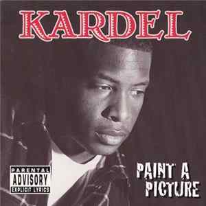 Kardel - Paint A Picture FLAC