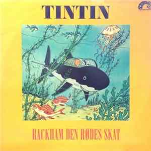 Hergé - Tintin Rackham Den Rødes Skat FLAC