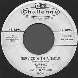 Kuf-Linx Featuring John Jennings - Eyeballin' / Service With A Smile FLAC