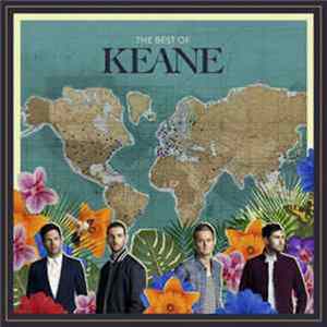 Keane - The Best Of Keane FLAC