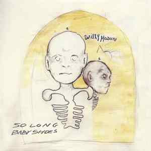 Willy Mason - So Long Baby Shoes FLAC