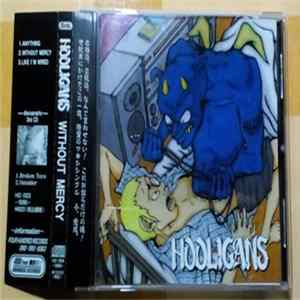 Hooligans - Without Mercy FLAC