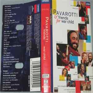 Pavarotti - Pavarotti & Friends For War Child FLAC