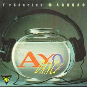 Frédérick Caracas - Ayo Dance FLAC
