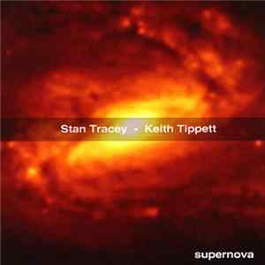 Stan Tracey & Keith Tippett - Supernova FLAC