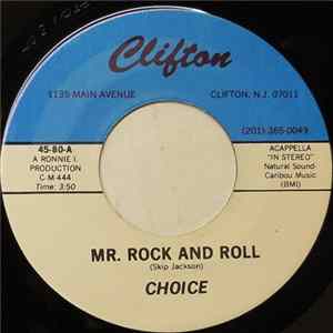 Choice - Mr. Rock And Roll FLAC