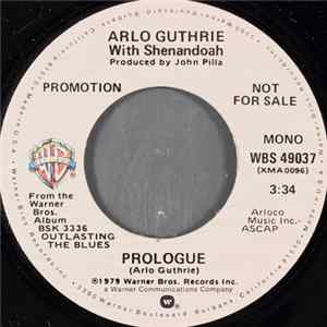 Arlo Guthrie With Shenandoah - Prologue FLAC