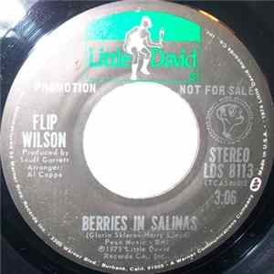 Flip Wilson - Berries In Salinas FLAC