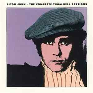 Elton John - The Complete Thom Bell Sessions FLAC