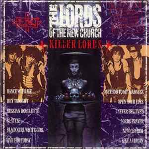 The Lords Of The New Church - Killer Lords FLAC