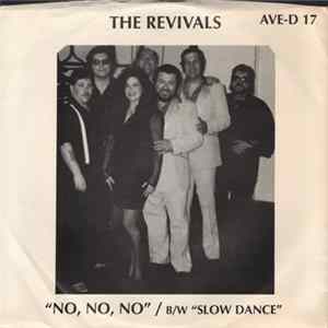 The Revivals - No, No, No / B/W Slow Dance FLAC