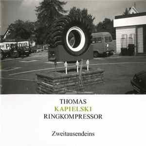 Thomas Kapielski - Ringkompressor FLAC
