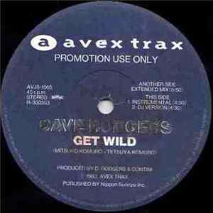 Dave Rodgers - Get Wild FLAC