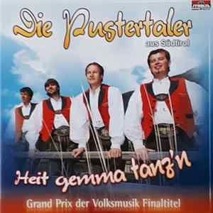 Die Pustertaler - Heit Gemma Tanz'n FLAC