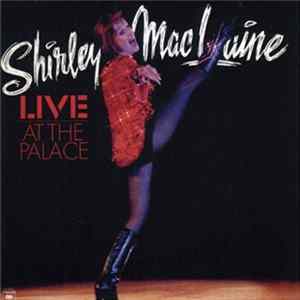 Shirley MacLaine - Live At The Palace FLAC