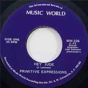 Primitive Expressions - Hey Jude FLAC