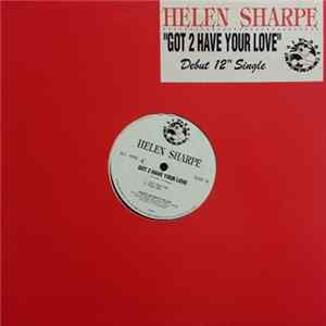 Helen Sharpe - Got 2 Have Your Love FLAC