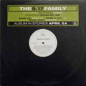 The 9.17 Family - Bowz Up / Space High / Grind It Out FLAC