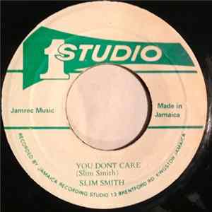 Slim Smith & Sound Dimensions - You Don't Care FLAC