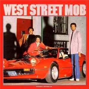 West Street Mob - West Street Mob FLAC