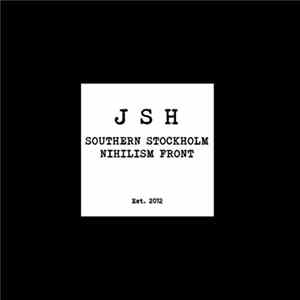 J S H - Southern Stockholm Nihilism Front FLAC