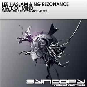 Lee Haslam & NG Rezonance - State Of Mind FLAC