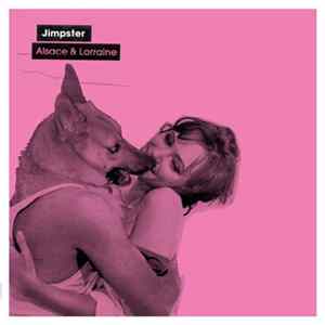 Jimpster - Alsace & Lorraine FLAC