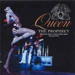 Queen - The Prophecy FLAC