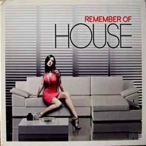 Various - Remember Of House FLAC