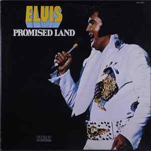 Elvis Presley - Promised Land FLAC