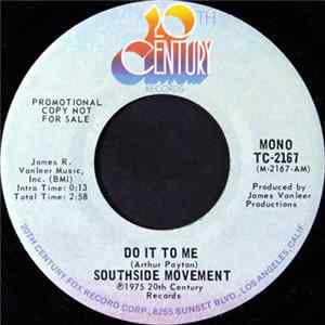 Southside Movement - Do It To Me FLAC