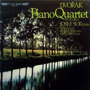 Dvořák / Josef Suk, Hála, Koďousek, Chuchro - Piano Quartet In D, Op. 23 FLAC