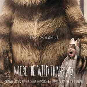 Carter Burwell - Where The Wild Things Are Motion Picture Score FLAC