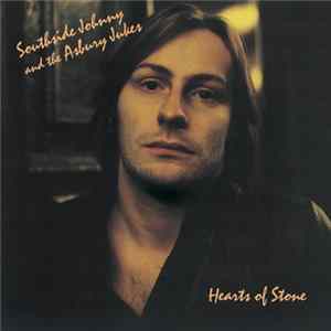 Southside Johnny & The Asbury Jukes - Hearts Of Stone FLAC