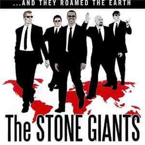 The Stone Giants - ...And They Roamed The Earth FLAC