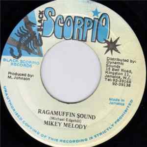 Mikey Melody - Ragamuffin Sound FLAC