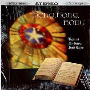 The Light Of Faith Chorus - Holy, Holy, Holy FLAC