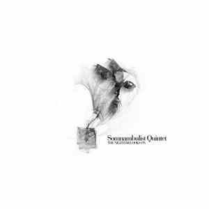 Somnambulist Quintet - The Nightjar Looks On FLAC