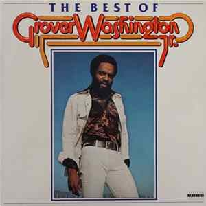 Grover Washington, Jr. - The Best Of FLAC