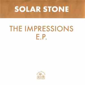 Solar Stone - The Impressions E.P. FLAC